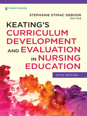 cover image of Keating's Curriculum Development and Evaluation in Nursing Education